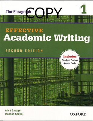S110 Effective Academic Writing:The Paragraph,Level1 Second Edition