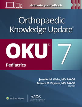 Orthopaedic Knowledge Update: Pediatrics 7**AAOS/Jenifer M.Weiss/978-1-975255-45-9/9781975255459**