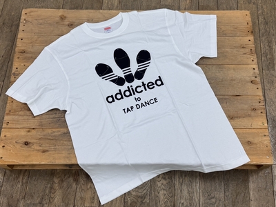 Addicted to TAP DANCE Tシャツ  W/B