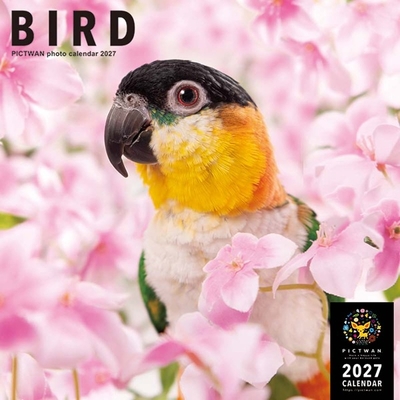 2027年　PICTWANカレンダー　バード（L伴）