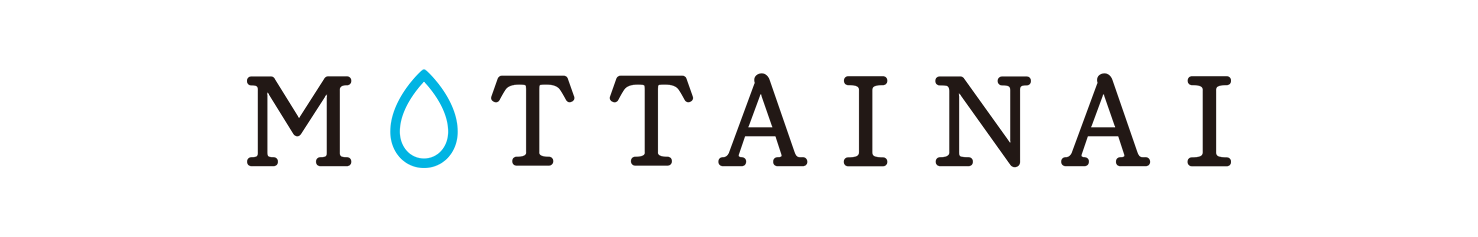 MOTTAINAI