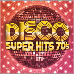ディスコ・スーパー・ヒッツ70’s