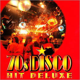 70’sDISCO HIT DELUXE
