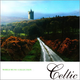 WORLD MUSIC COLLECTION Celtic-ベスト オブ ケルト