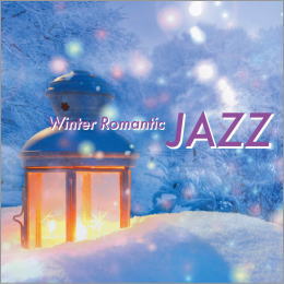 Winter Romantic JAZZ