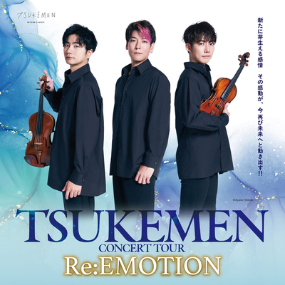 TSUKEMEN CONCERT TOUR Re:EMOTION ／10月4日(土)公演